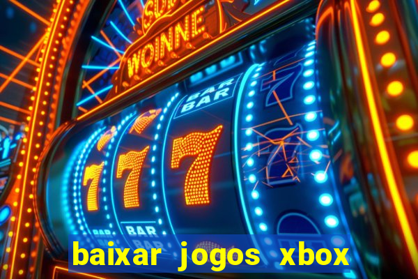 baixar jogos xbox 360 lt